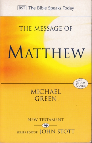 The Message of Matthew BST (Used)