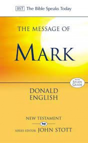 The Message of Mark BST (Used)