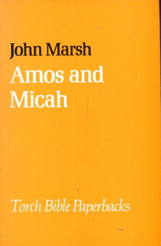 Amos and Micah Torch Bible Paperbacks (Used)