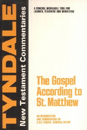 The Gospel According to St Matthew Tyndale New Testament Commentaries (Used)