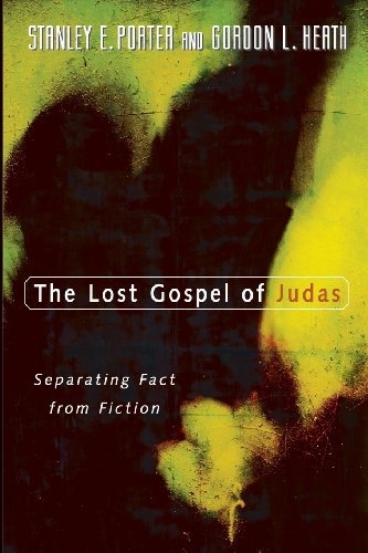 The Lost Gospel of Judas  (Used)