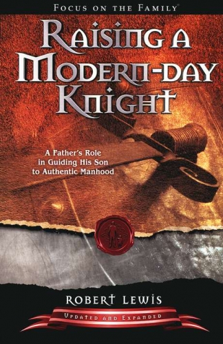 Raising a Modern-Day Knight (Used)