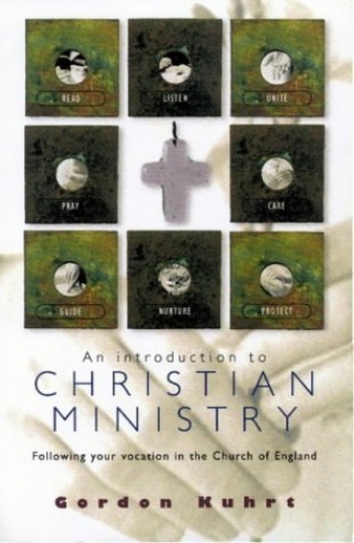 An Introduction to Christian Ministry  (Used)