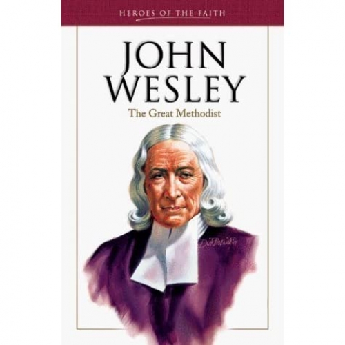 John Wesley The Great Methodist (Used)