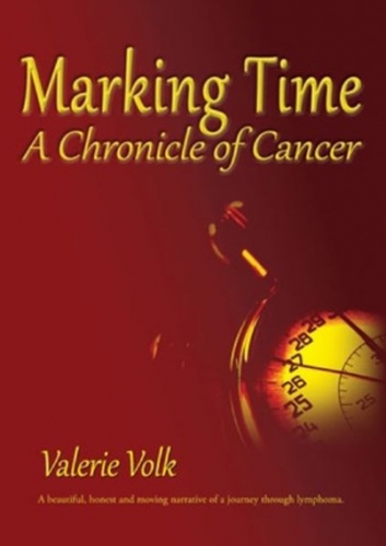 Marking Time A Chronicle of Cancer (Used)